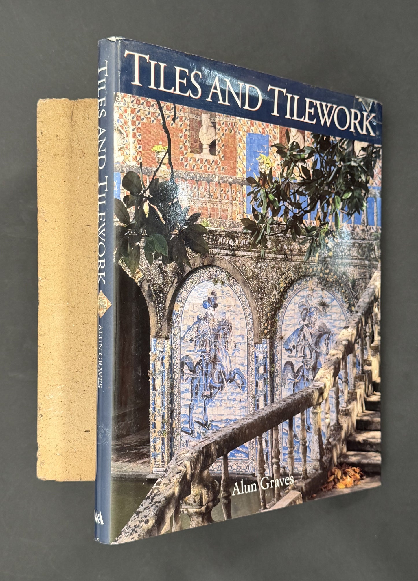 Tiles and Tilework of Europe by Alun Graves