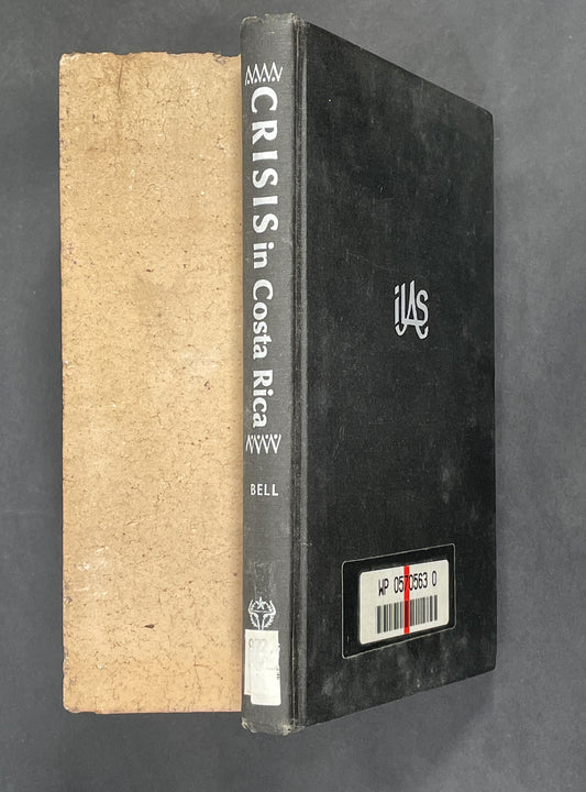 Crisis in Costa Rica by John Patrick Bell