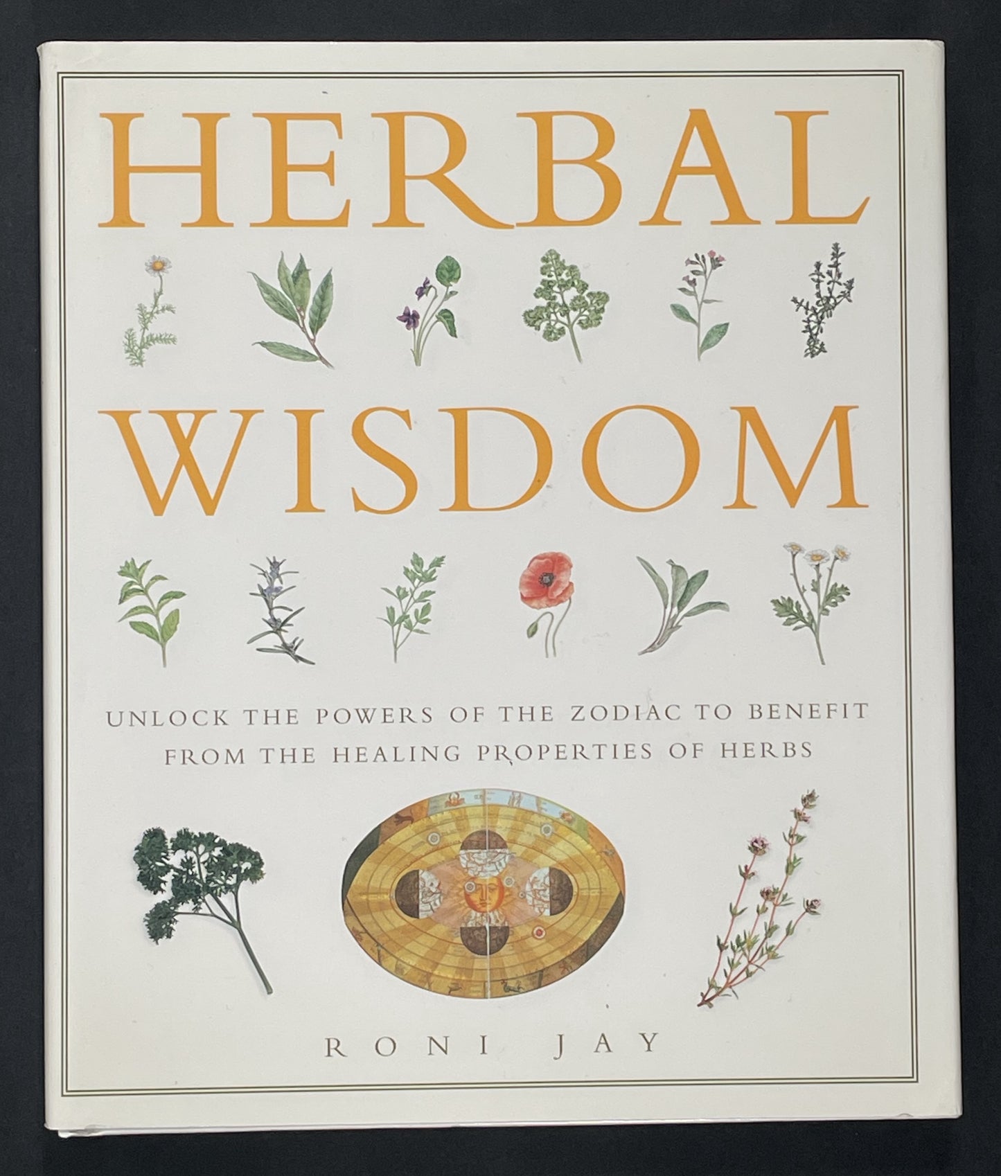Herbal Wisdom by Roni Jay