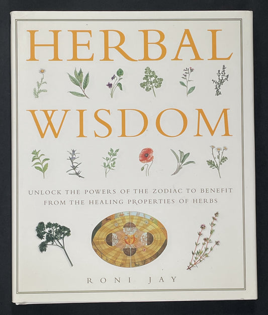 Herbal Wisdom by Roni Jay