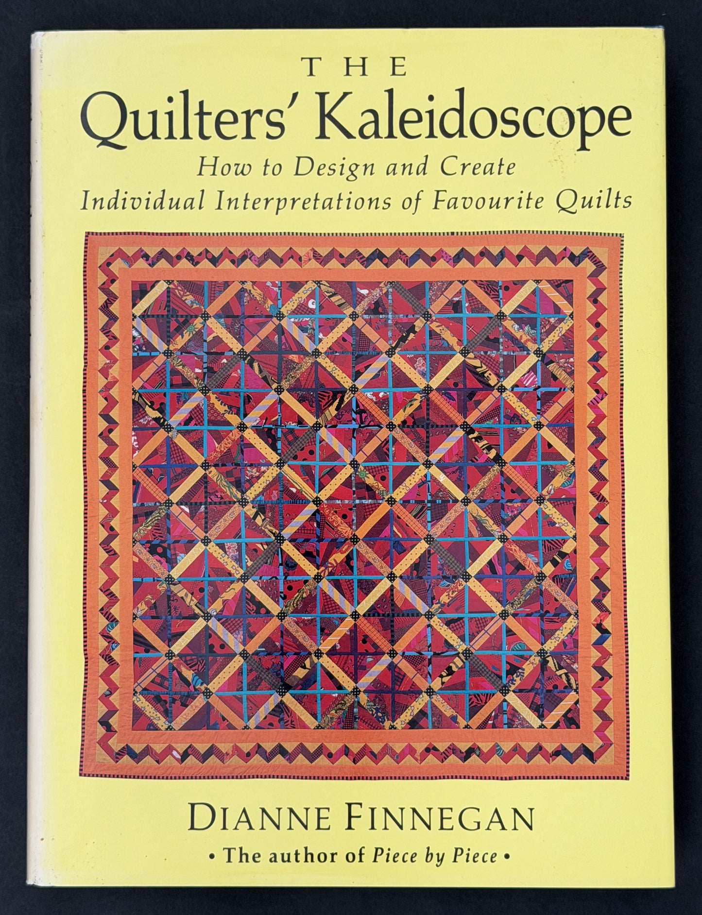 The Quilters' Kaleidoscope by Dianne Finnegan