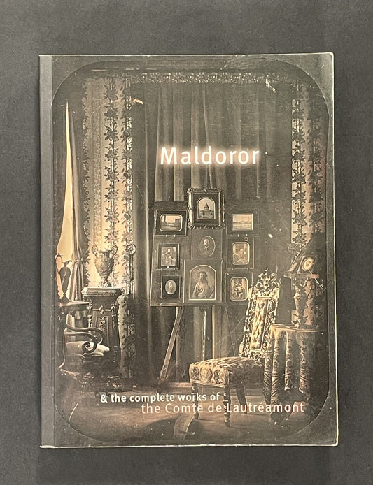 Maldoror & the Complete Works of the Comte de Lautreamont