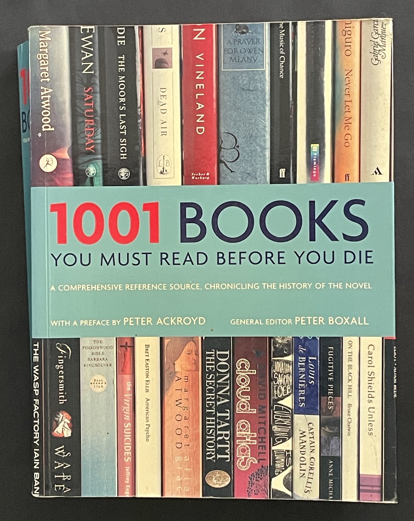 1001 Books You Must Read Before You Die by Peter Boxall