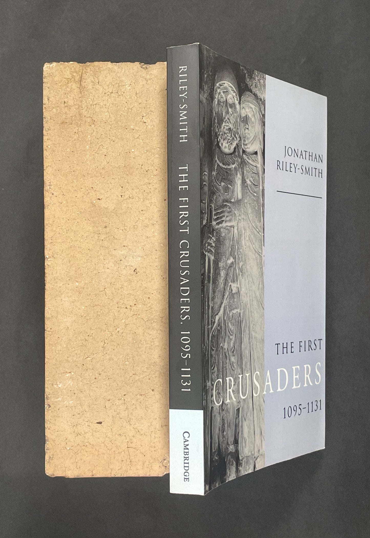 The First Crusaders, 1095-1131 by Jonathan Riley-Smith