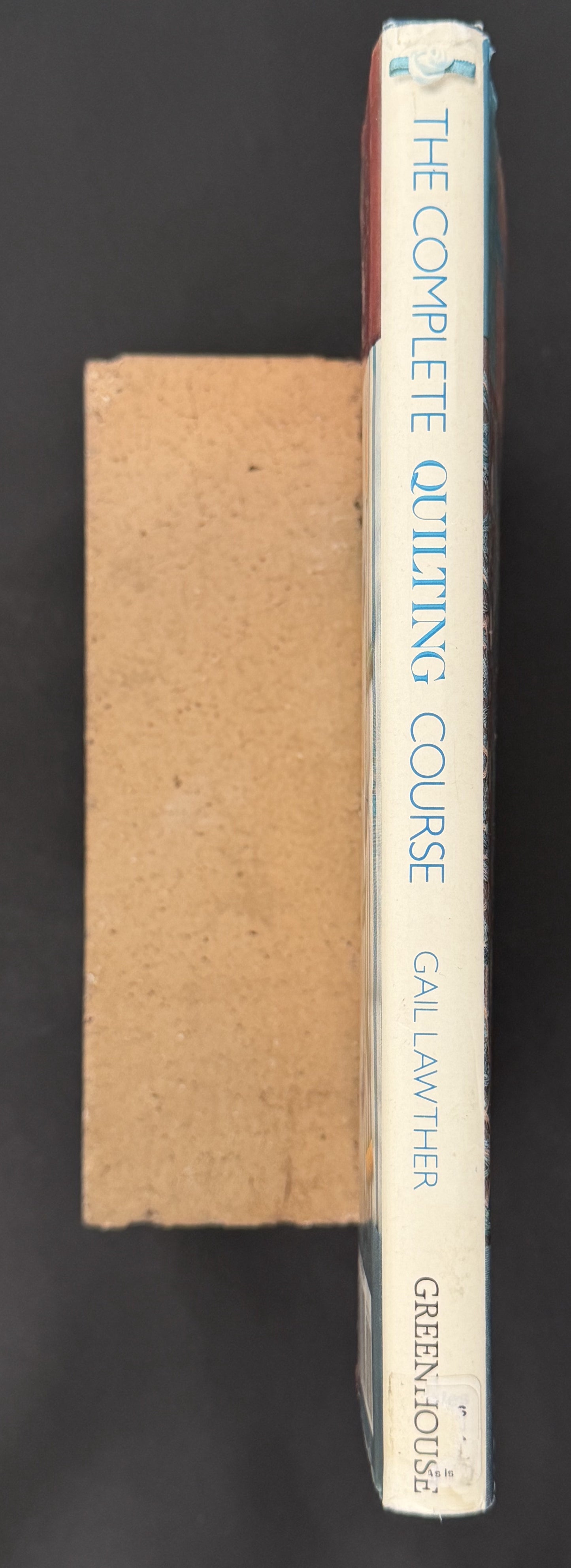 The Complete Quilting Course by Gail Lawther