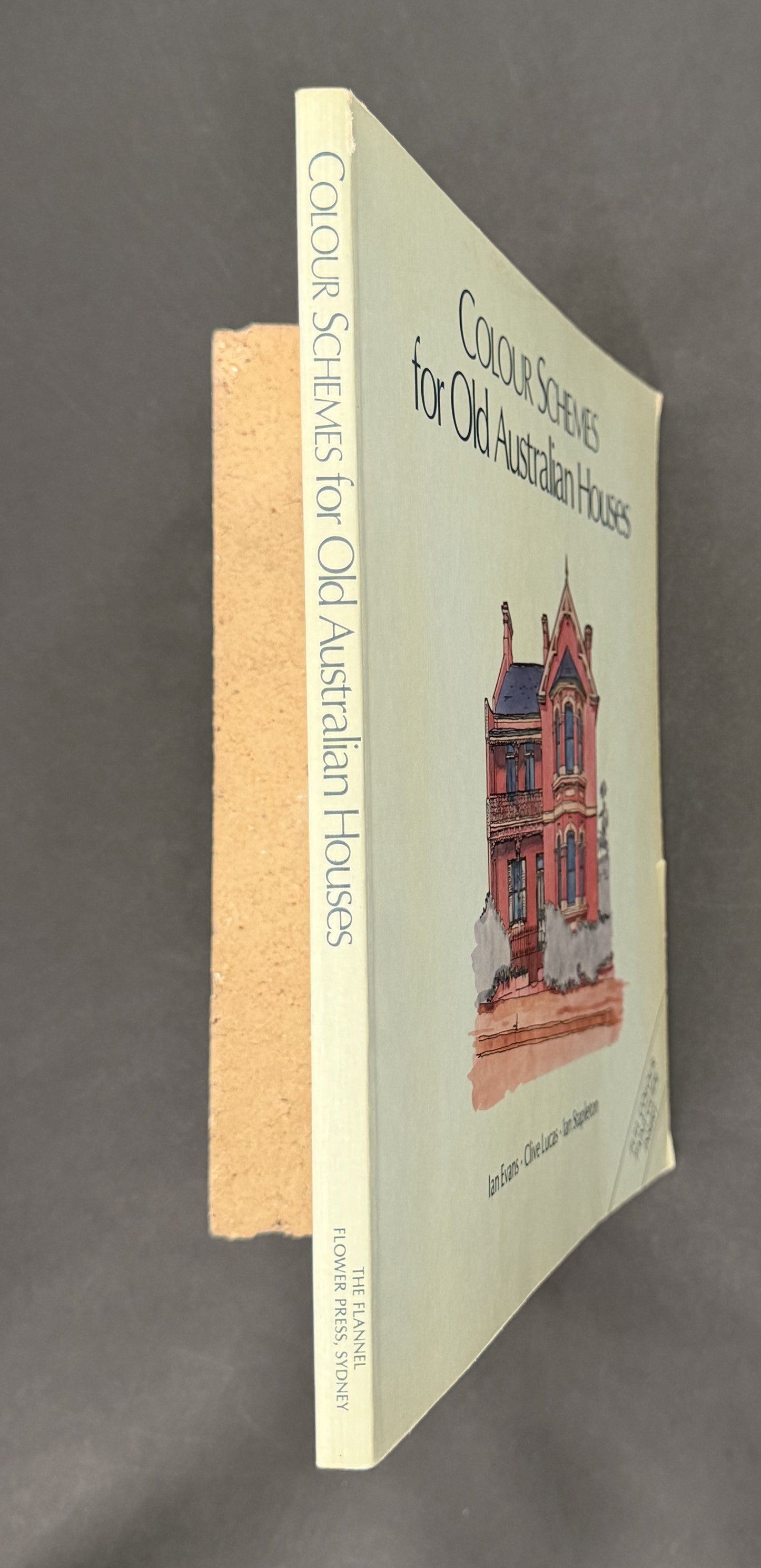 Colour Schemes for Old Australian Houses by Ian Evans et al.