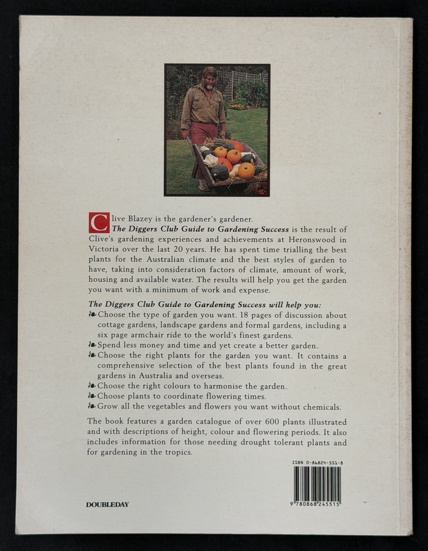 The Digger's Club Guide to Gardening Success by Clive Blazey