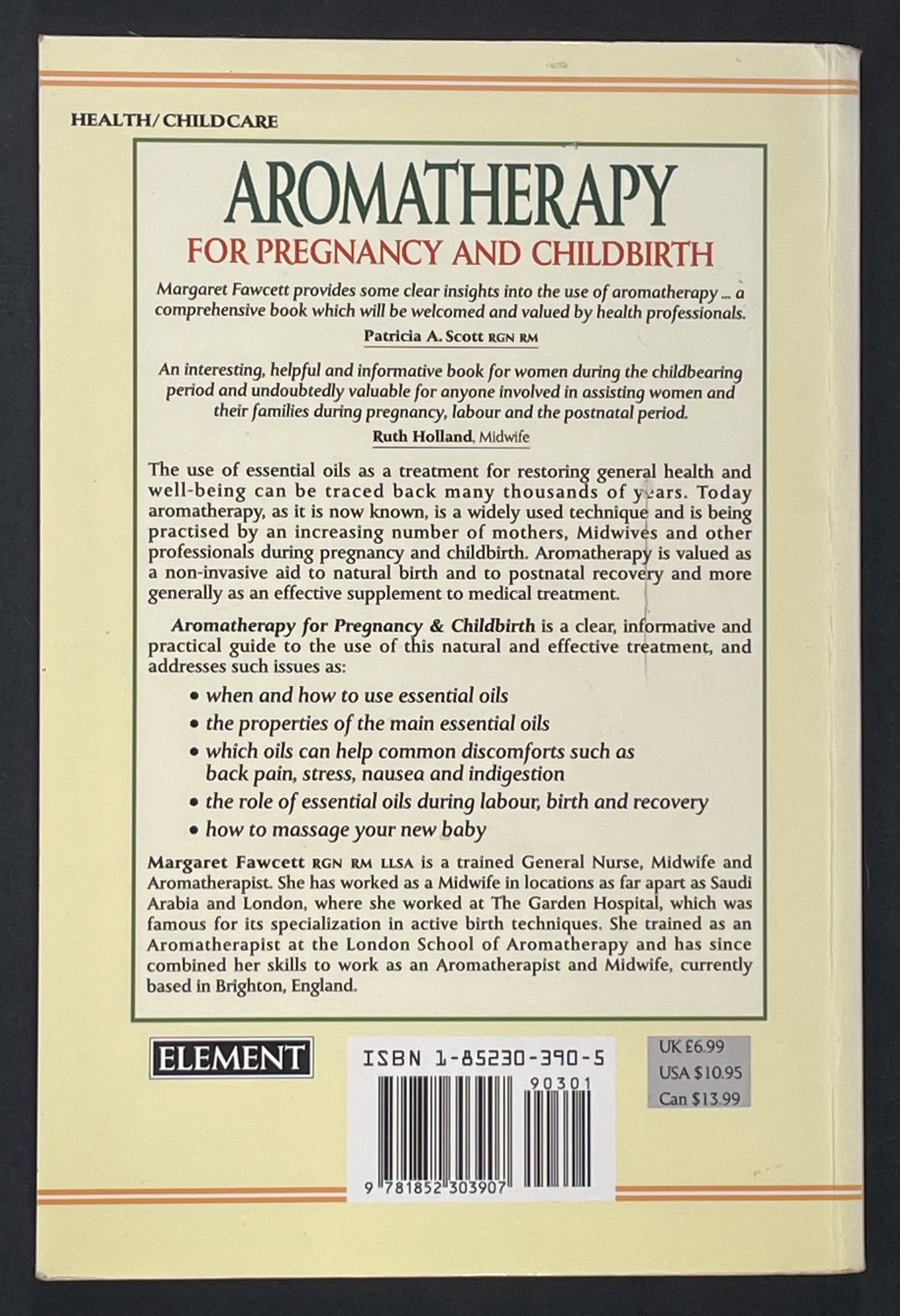 Aromatherapy for Pregnancy and Childbirth by Margaret Fawcett