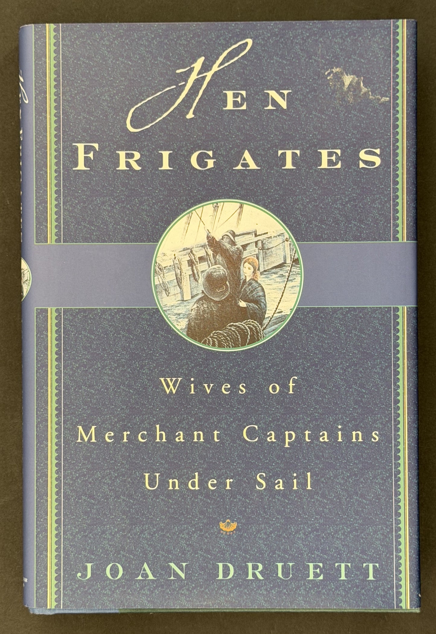 Hen Frigates by Joan Druett
