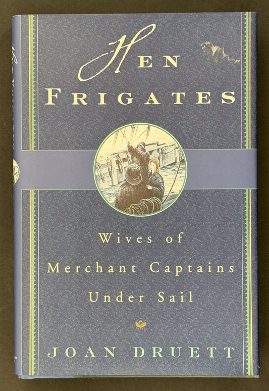 Hen Frigates by Joan Druett
