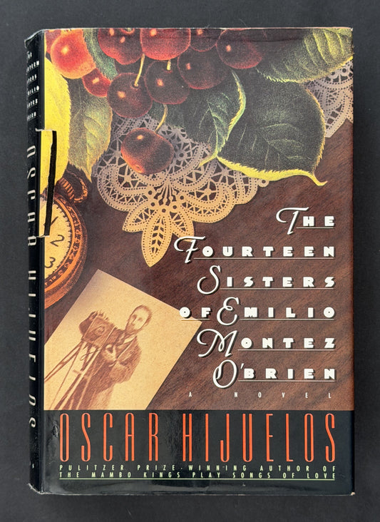 The Fourteen Sisters of Emilio Montez O'Brien by Oscar Hijuelos