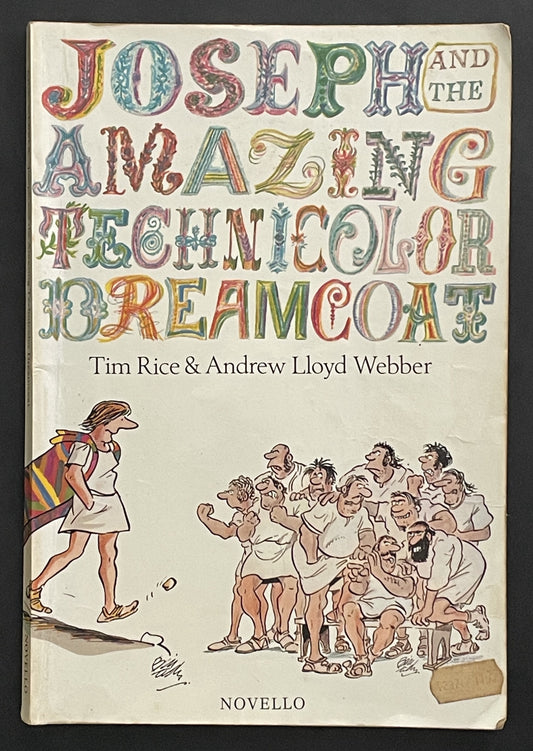 Joseph and the Amazing Technicolor Dreamcoat by Tim Rice & Andrew Lloyd Webber