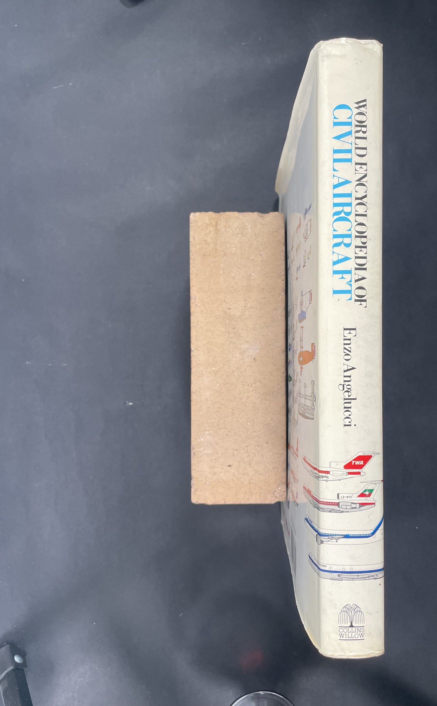 World Encyclopedia of Civil Aircraft by Enzo Angelucci, John Stroud