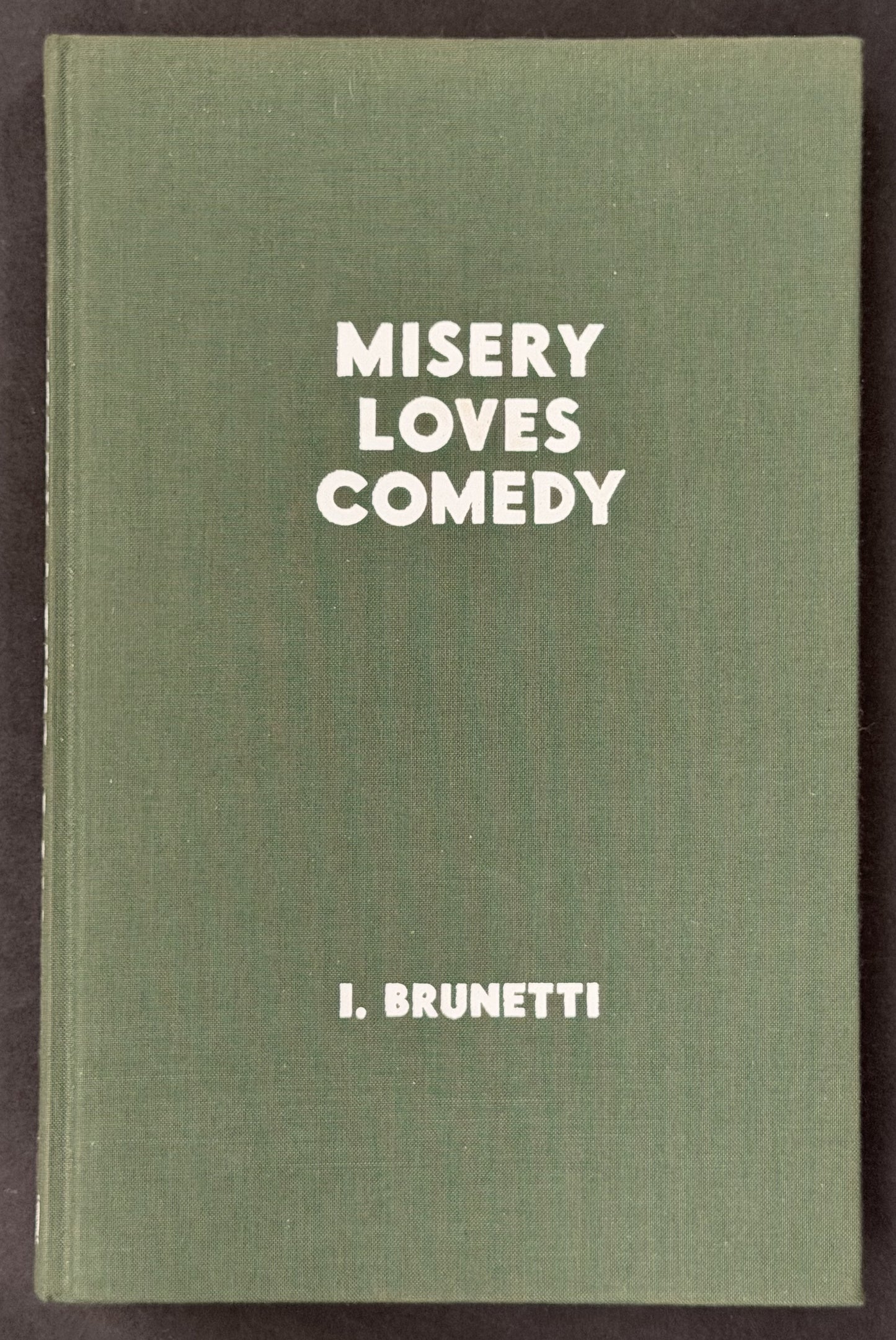 Misery Loves Comedy by Ivan Brunetti