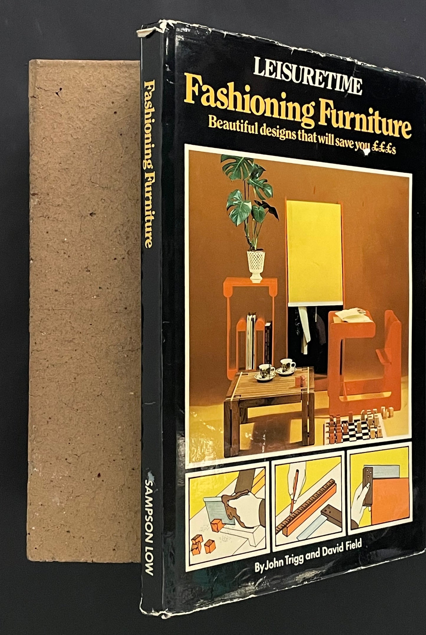 LEISURETIME Fashioning Furniture by John Trigg and David Field