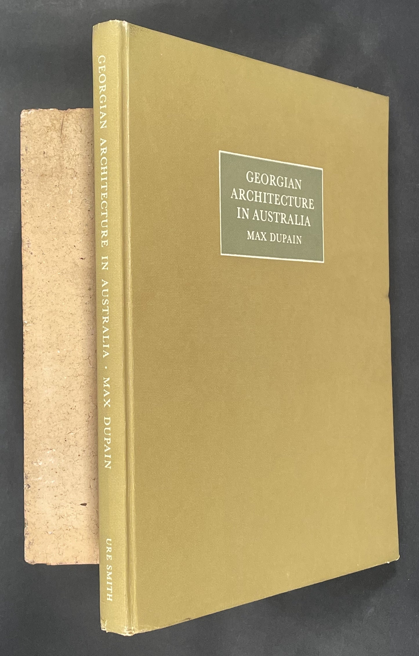 GEORGIAN ARCHITECTURE IN AUSTRALIA by MAX DUPAIN