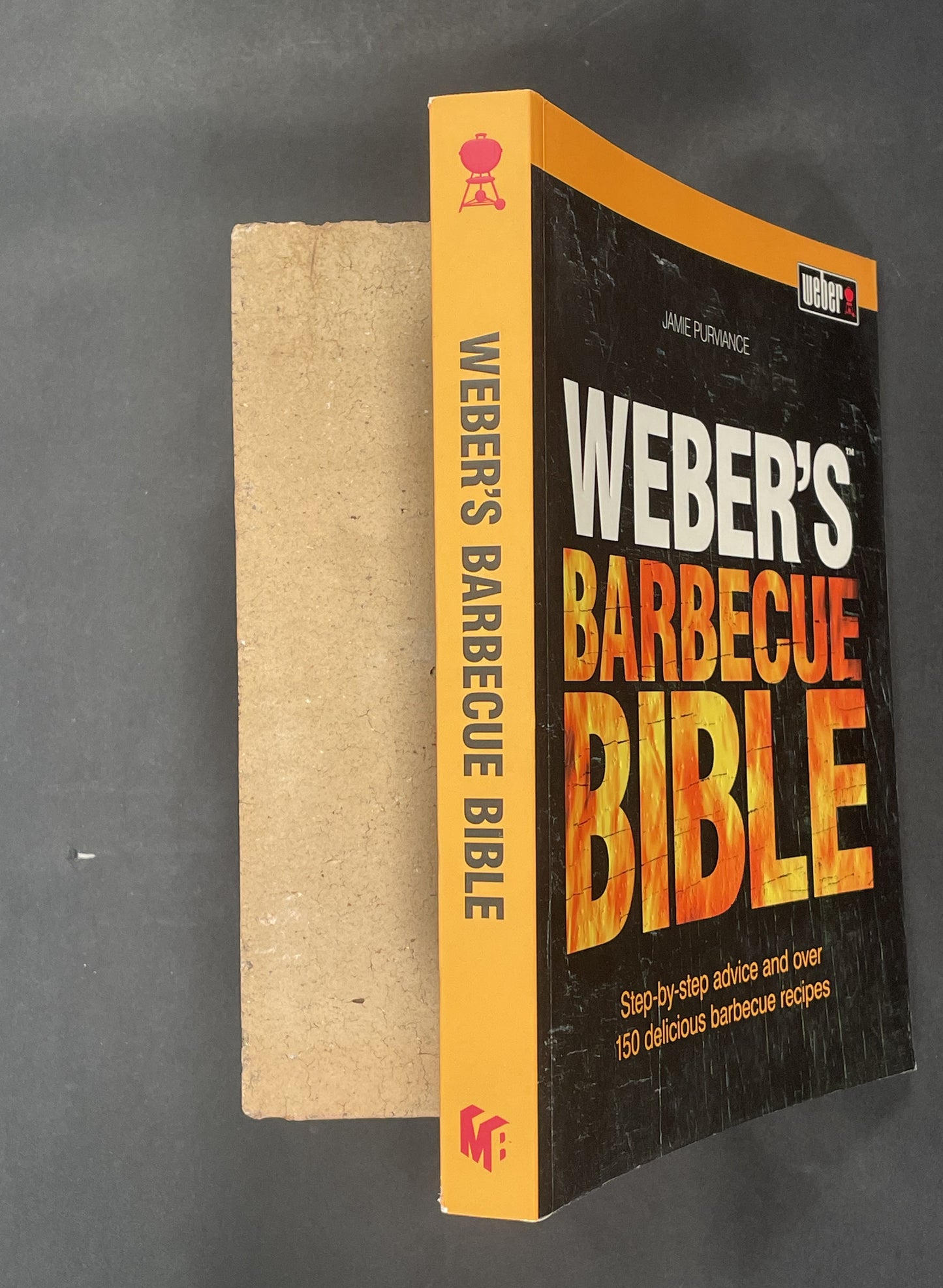 Weber's Barbecue Bible by Jamie Purviance