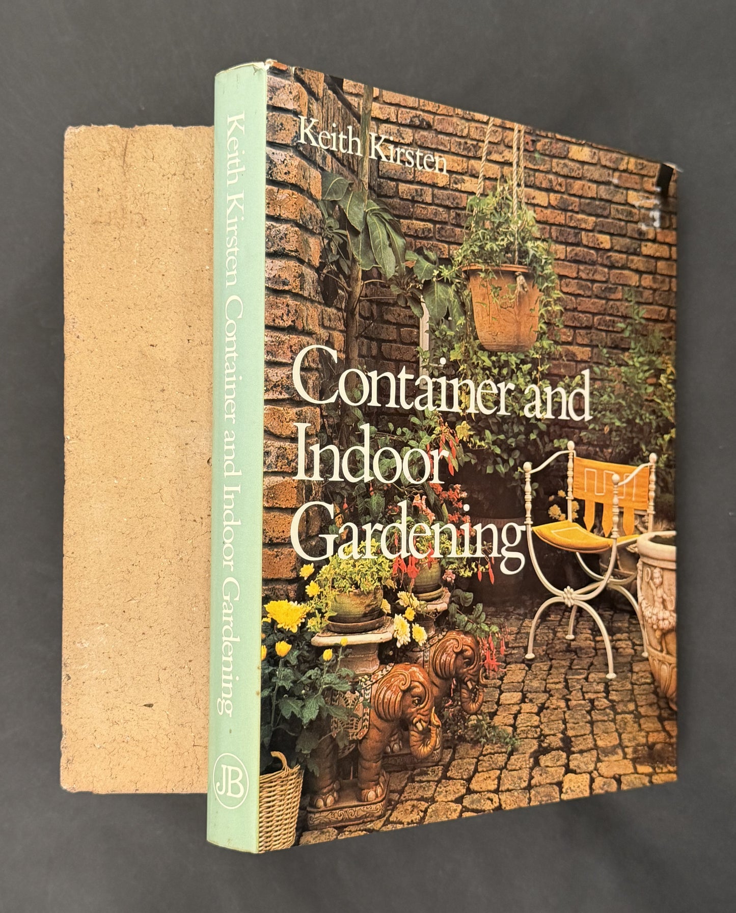 Container and Indoor Gardening by Keith Kirsten