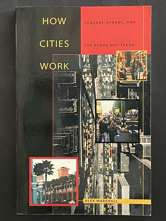 How Cities Work by Alex Marshall