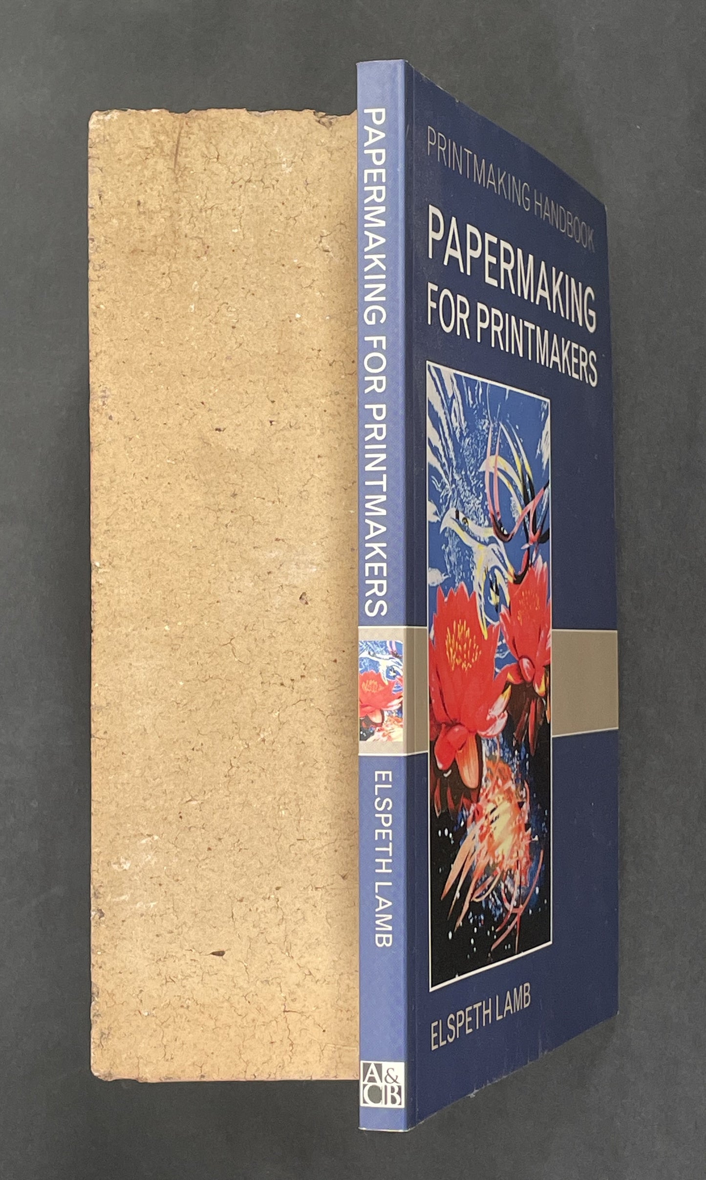 Papermaking for Printmakers by Elspeth Lamb