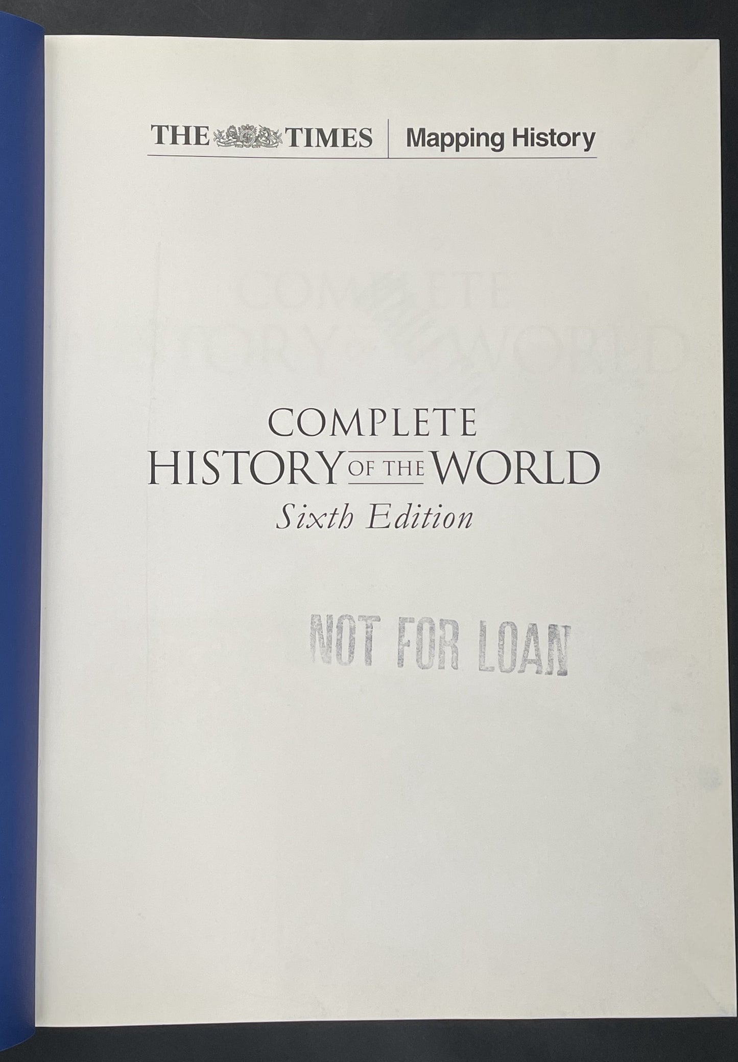 The Times Complete History of the World by Geoffrey Barraclough