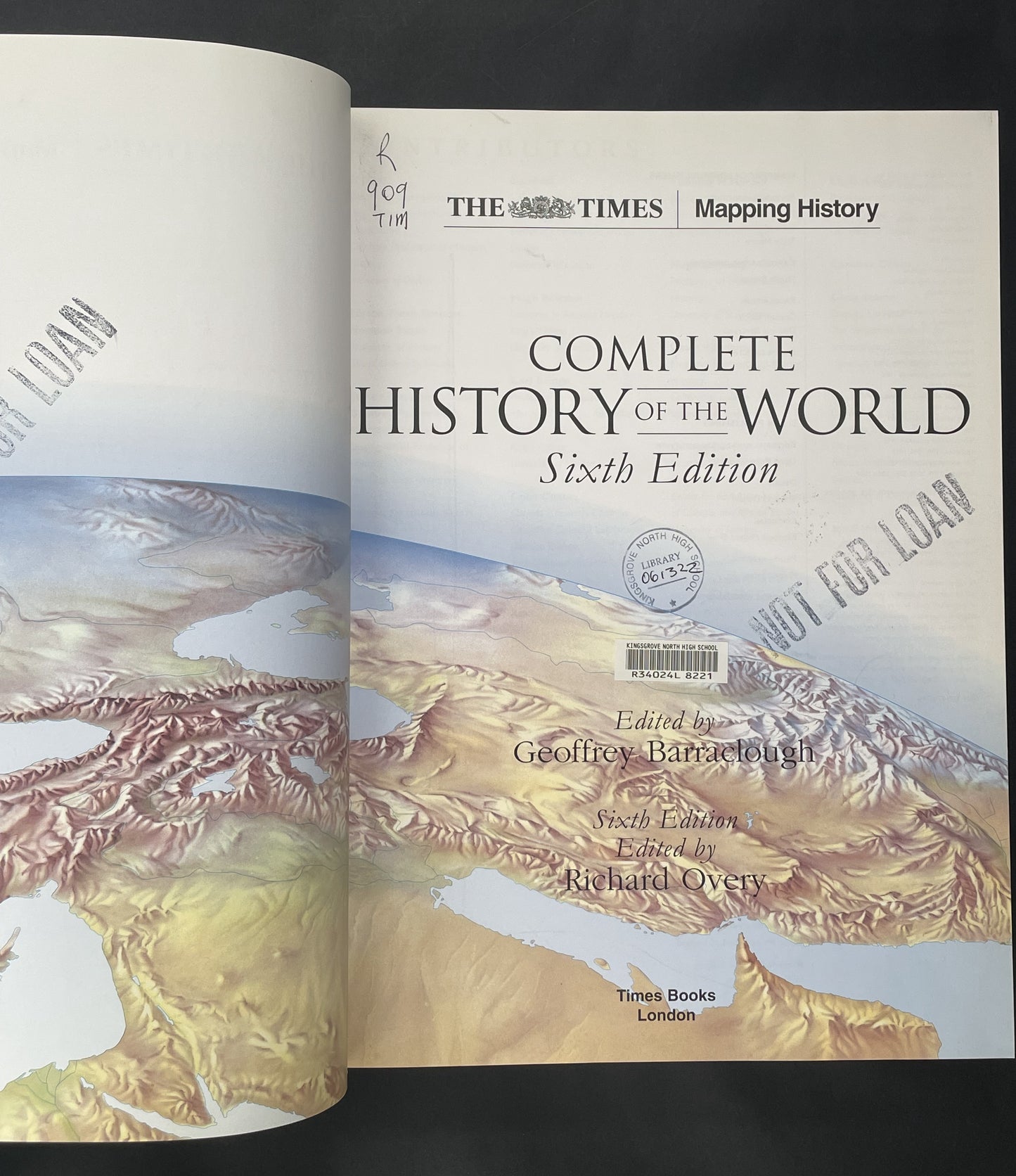 The Times Complete History of the World by Geoffrey Barraclough