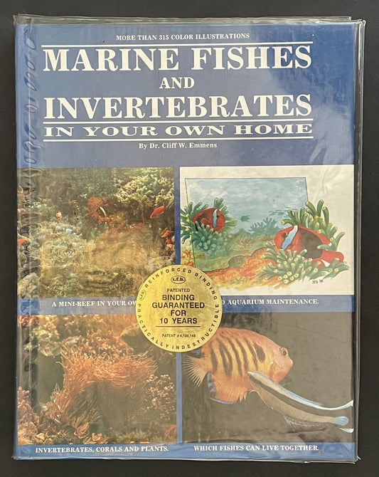 Marine Fishes and Invertebrates in Your Own Home by Clifford Walter Emmens