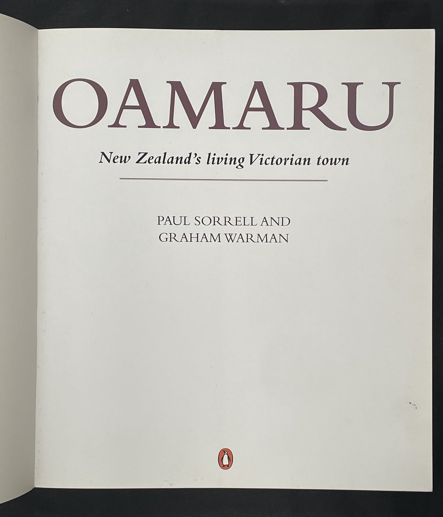 Oamaru by Paul Sorrell, Graham Warman
