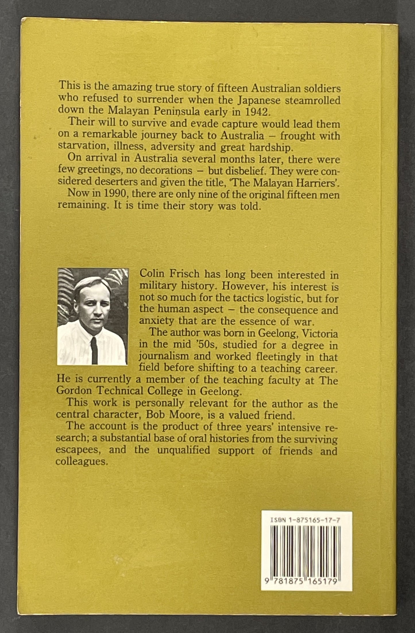 Heroes Denied: the Malayan Harrier Conspiracy by Colin Frisch