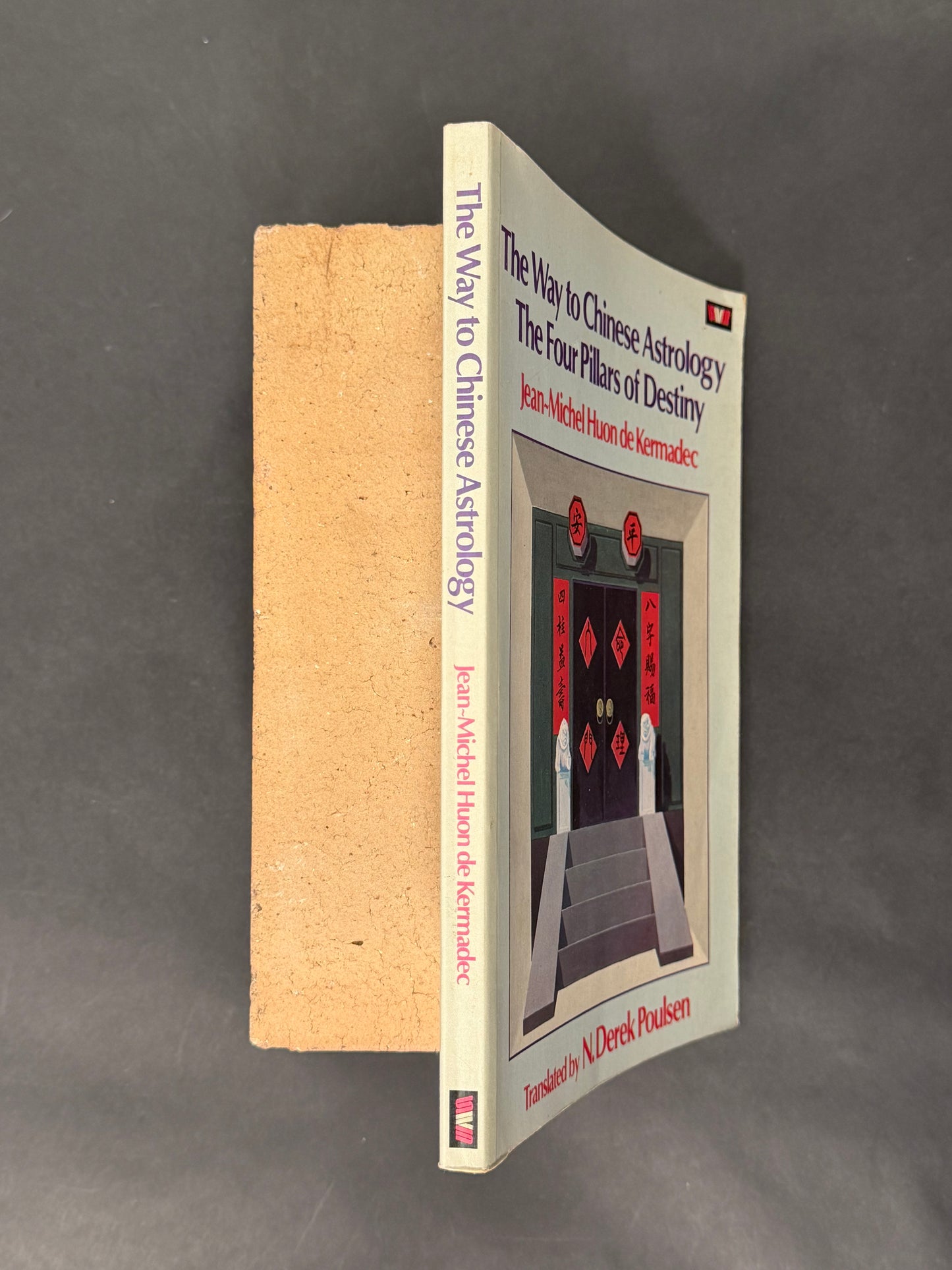 The Way to Chinese Astrology by Jean Michel Huon de Kermadec