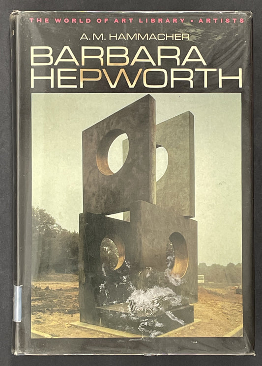 Barbara Hepworth by A. M. Hammacher