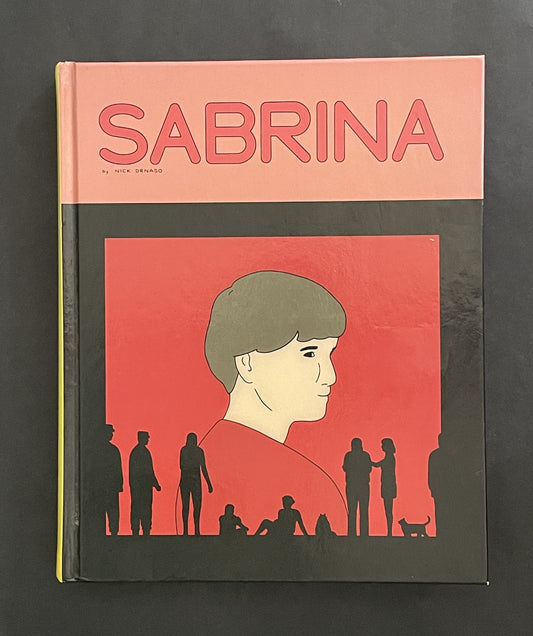Sabrina by Nick Drnaso