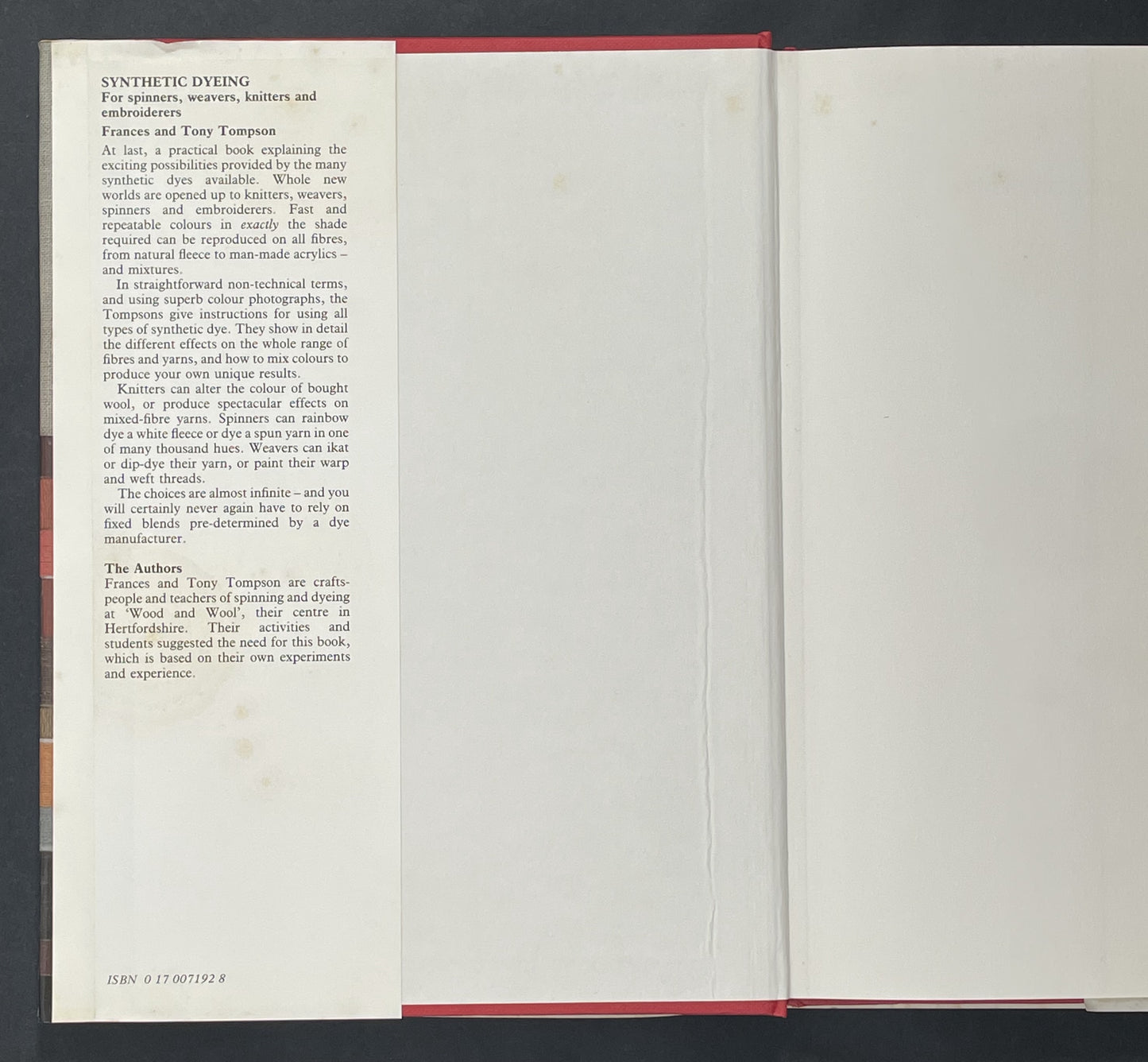 Synthetic Dyeing for Spinners, Weavers, Knitters and Embroiderers