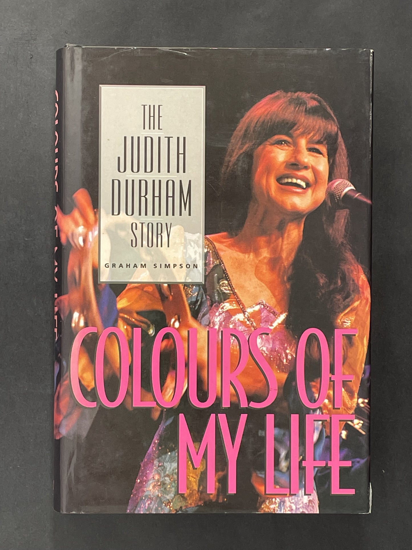 Colours of My Life by Graham Simpson