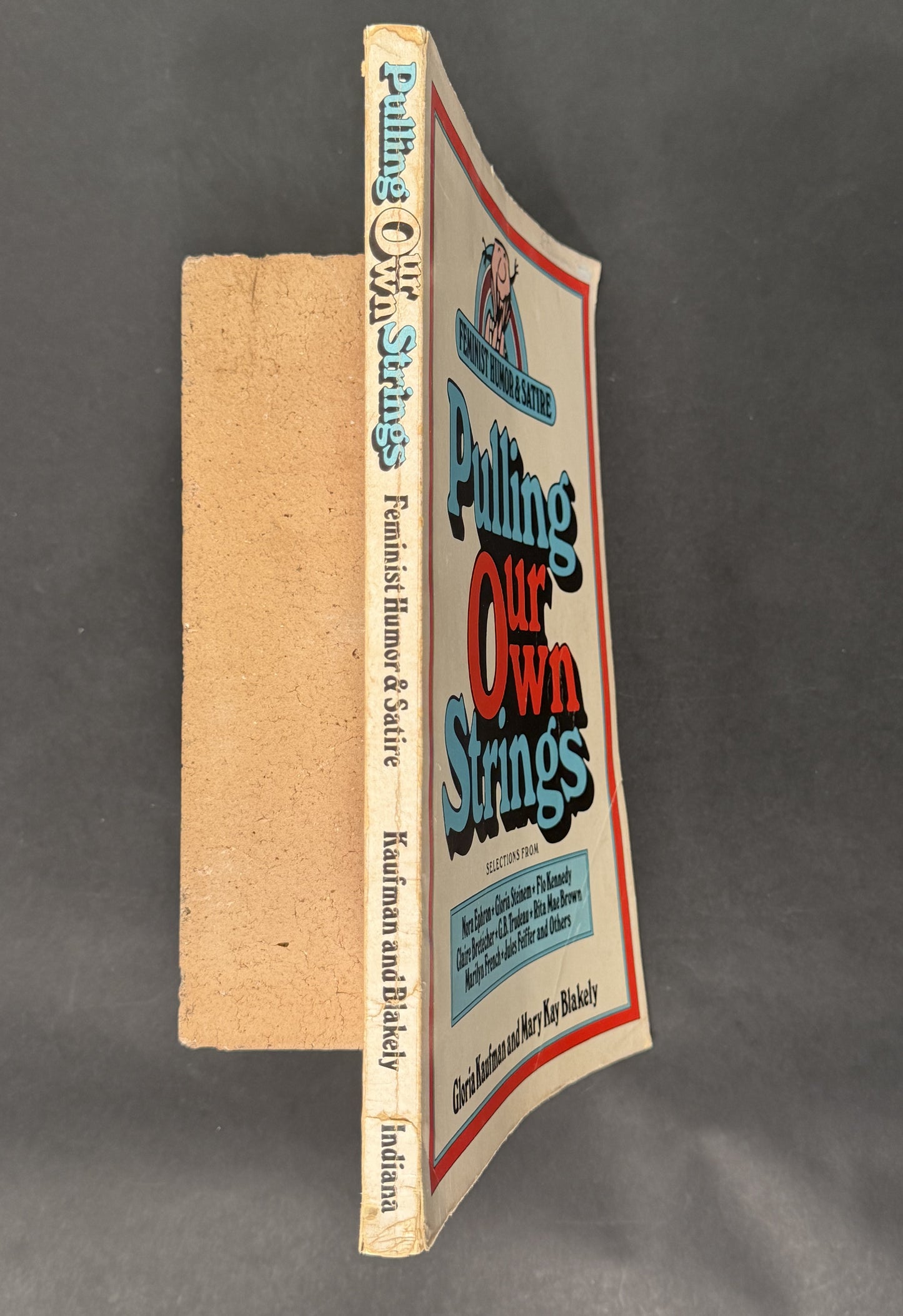 Pulling Our Own Strings by Gloria J. Kaufman, Mary Kay Blakely
