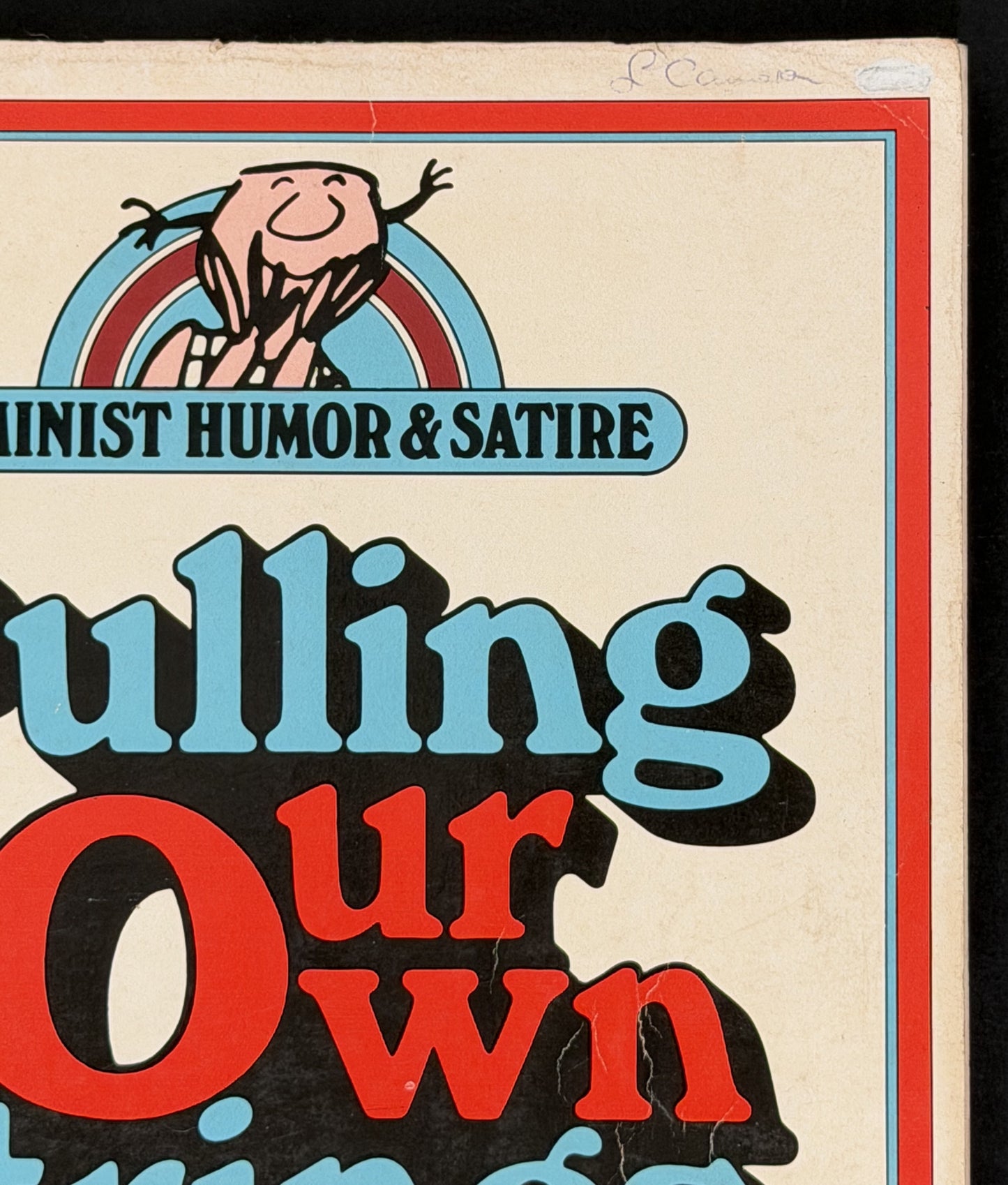Pulling Our Own Strings by Gloria J. Kaufman, Mary Kay Blakely