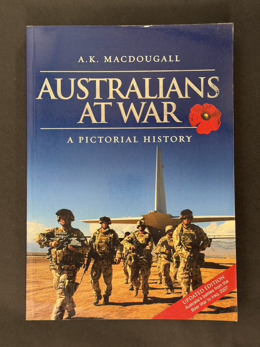 Australians at War by Anthony Macdougall