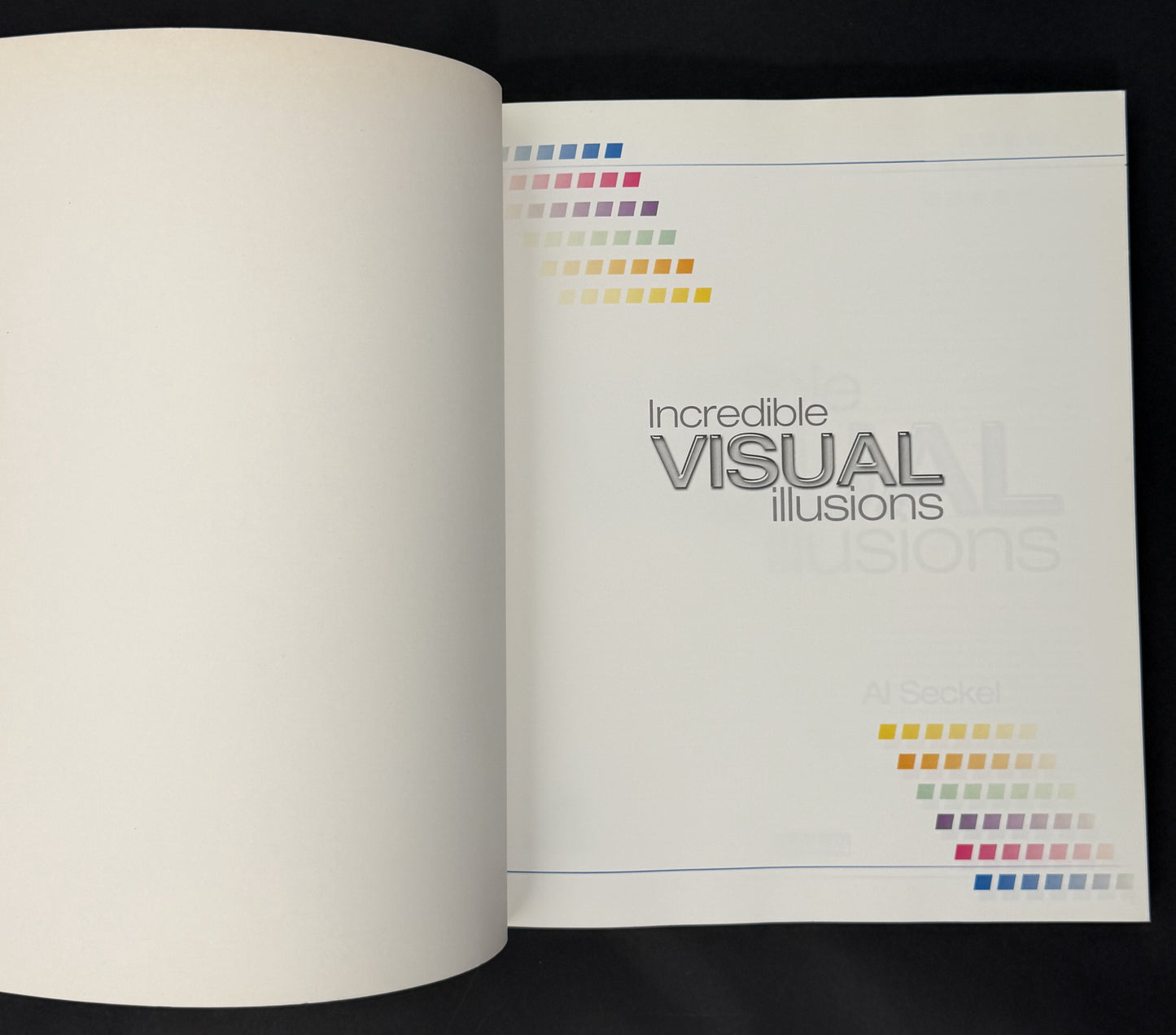 Incredible Visual Illusions by Al Seckel, IllusionWorks (Firm)