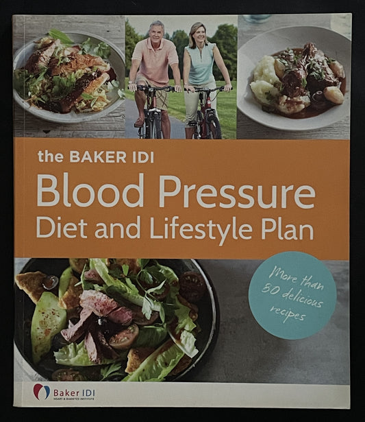 Baker IDI Blood Pressure Diet and Lifestyle Plan
