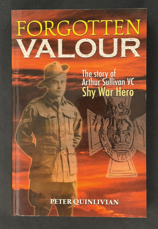 Forgotten Valour by Peter Quinlivian