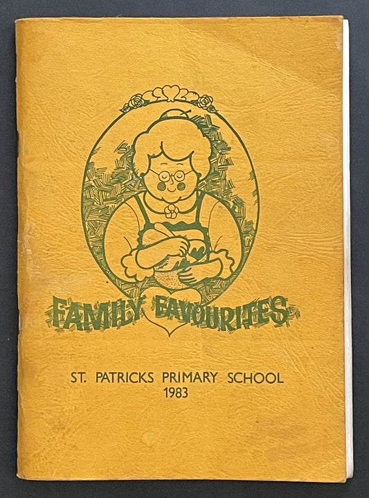FAMILY FAVOURITES by St. Patricks Primary School 1983