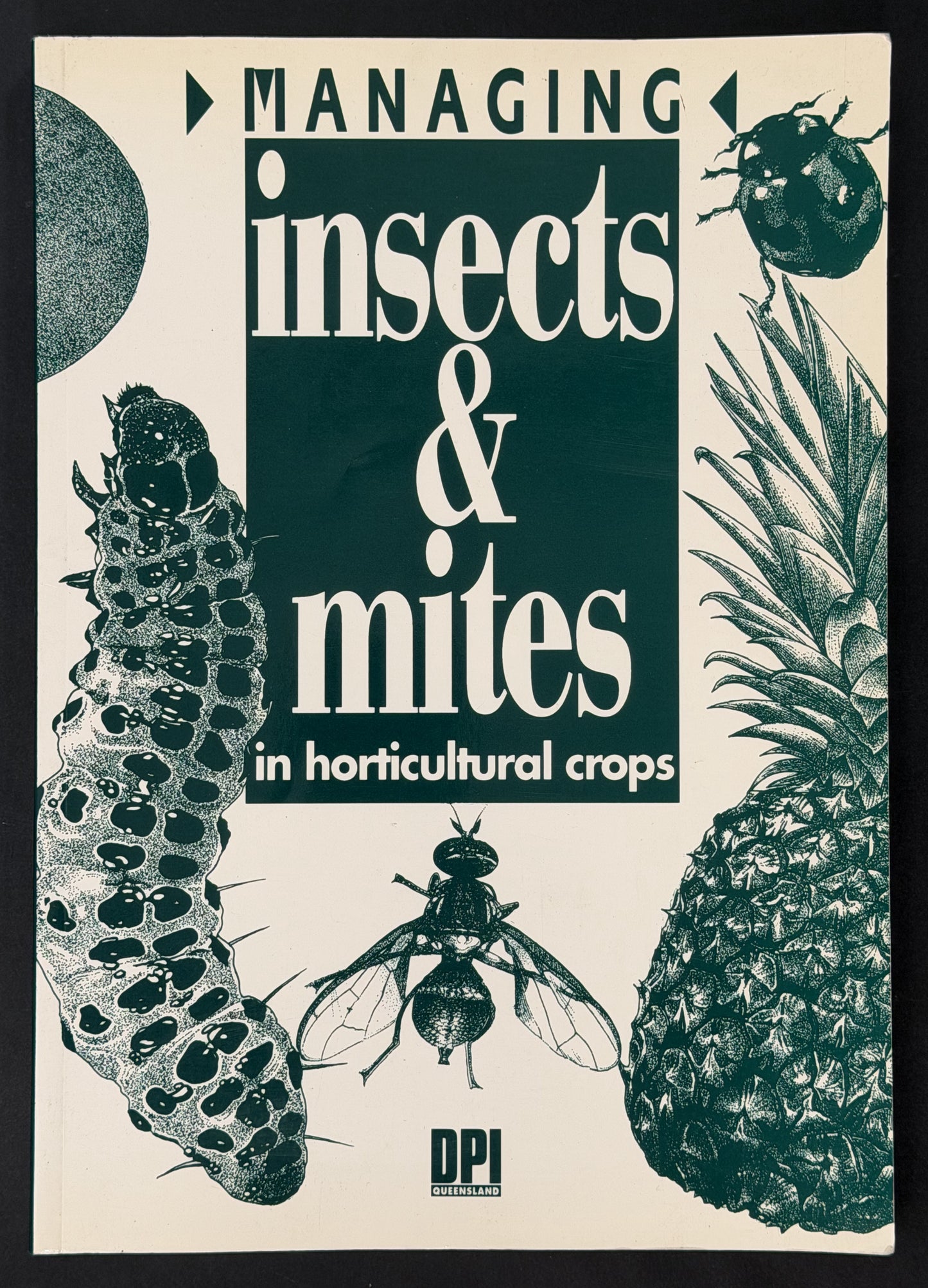 Managing Insects and Mites in Horticultural Crops by Elaine J. Brough et al.