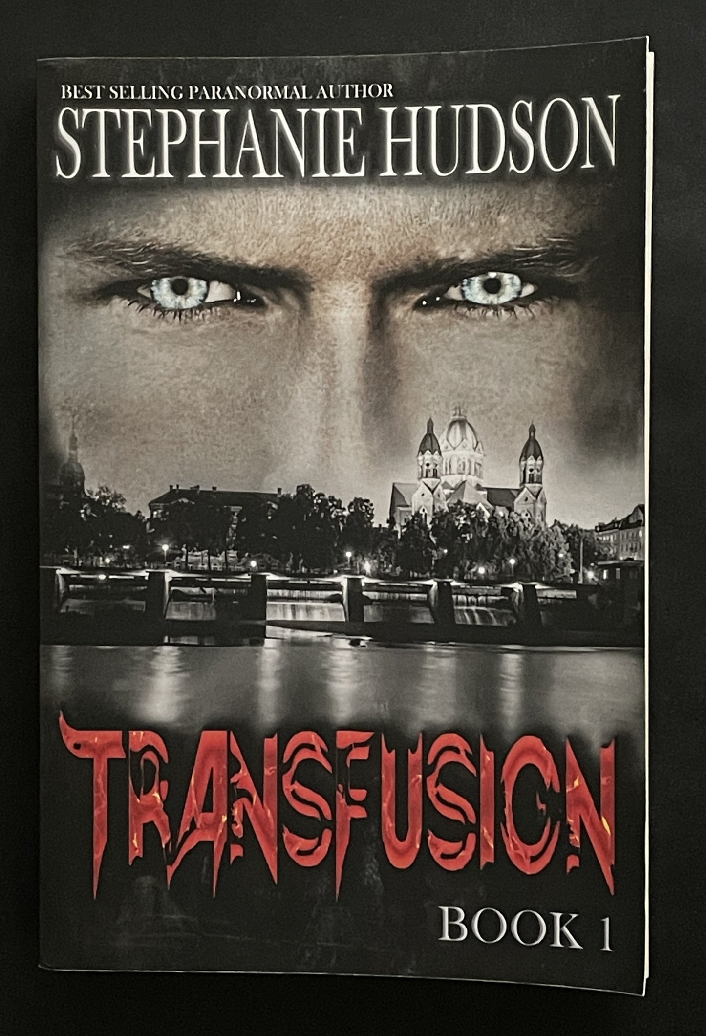 Transfusion by Stephanie Hudson