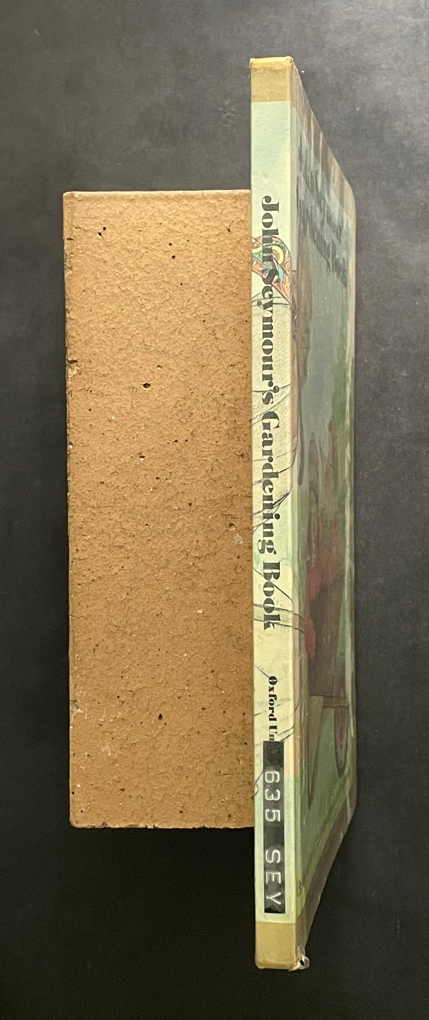 John Seymour's Gardening Book by John Seymour