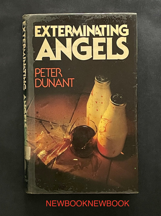 Exterminating Angels by Peter Dunant