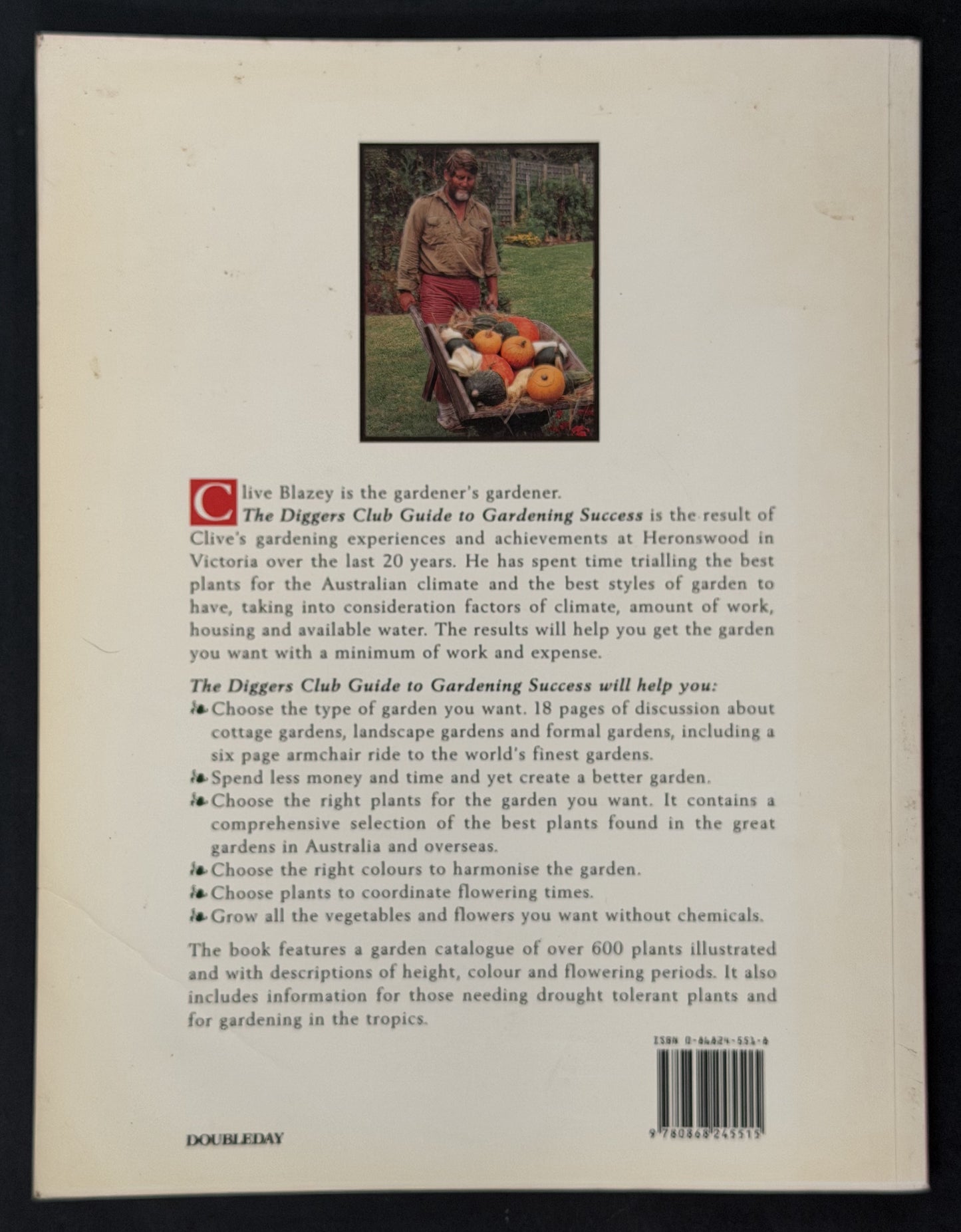 The Digger's Club Guide to Gardening Success by Clive Blazey