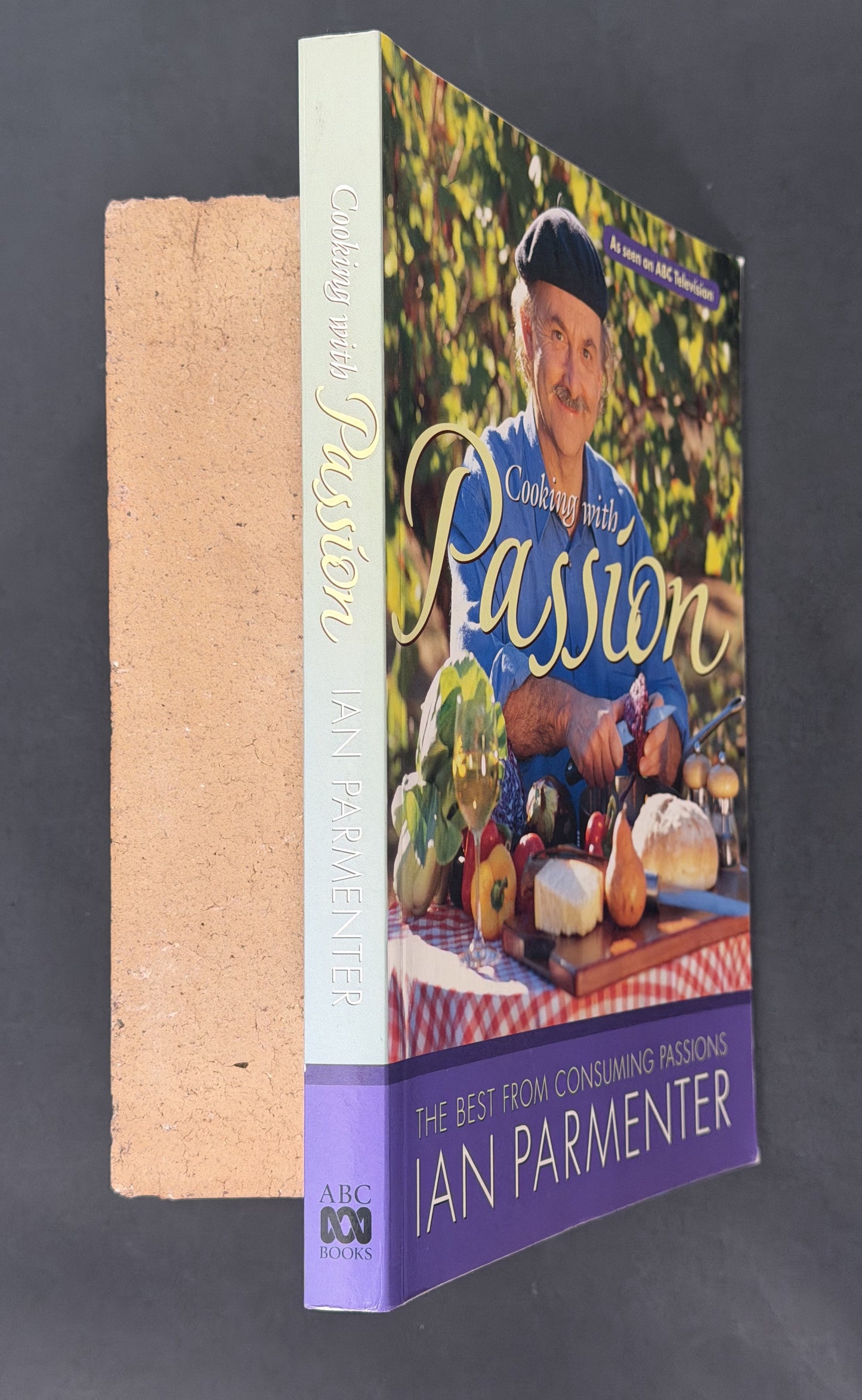 Cooking with Passion by Ian Parmenter