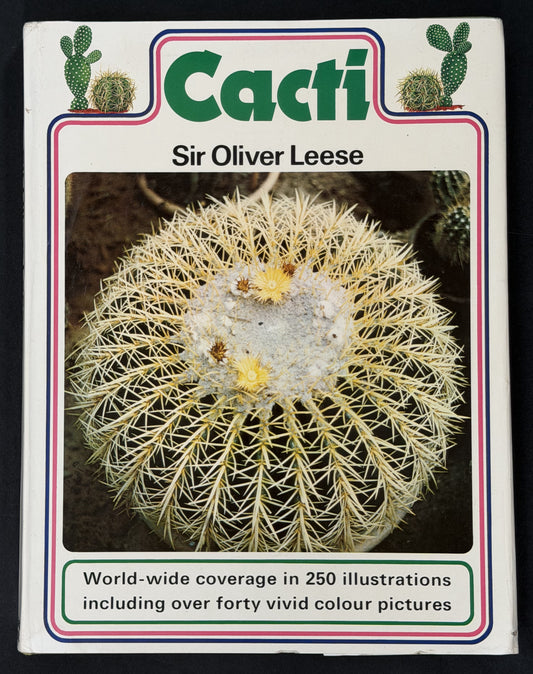 Cacti by Sir Oliver Leese