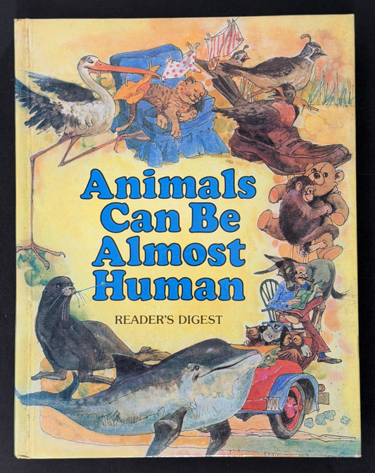 Animals Can be Almost Human by Alma E. Guinness