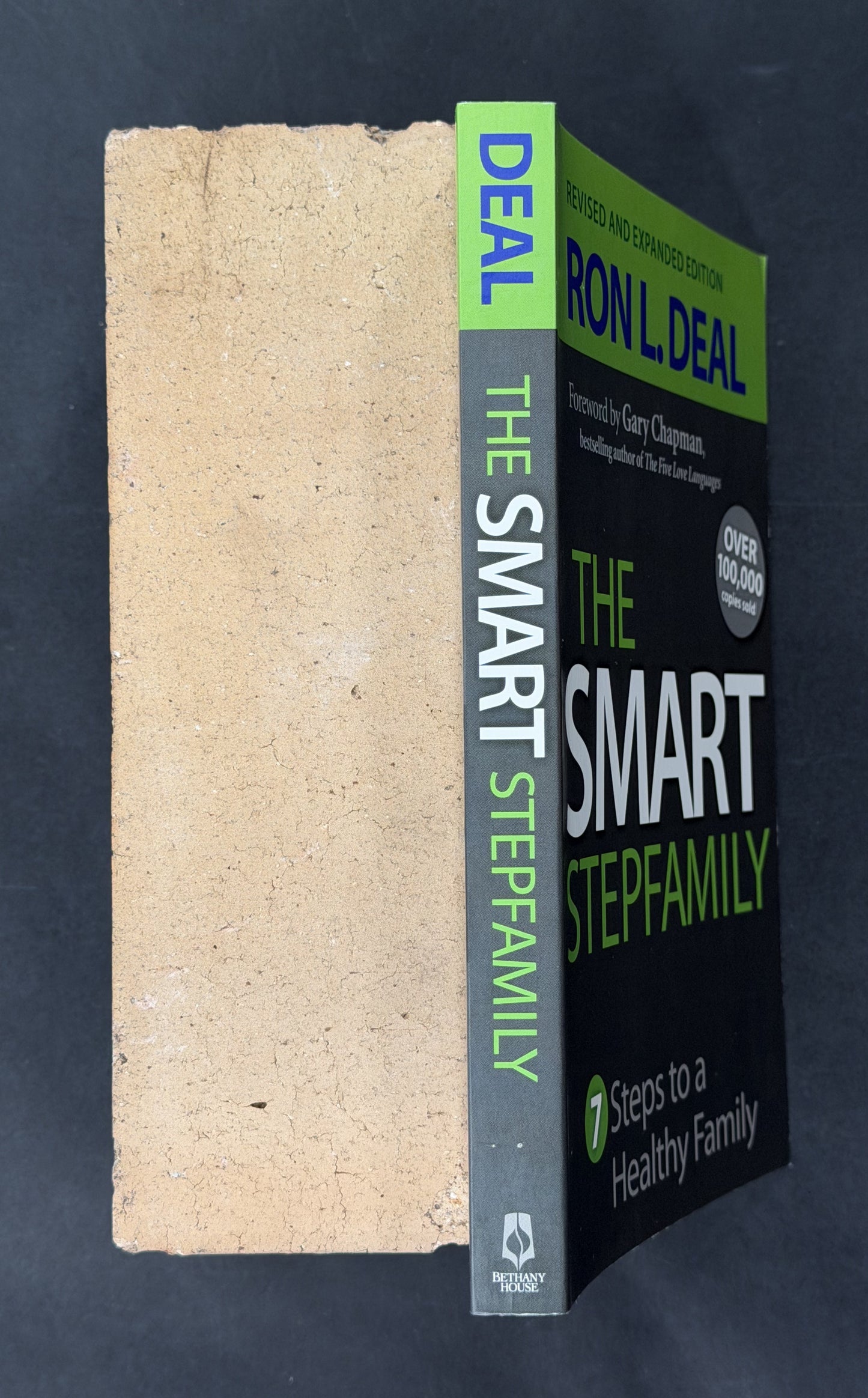 The Smart Stepfamily by Ron L. Deal